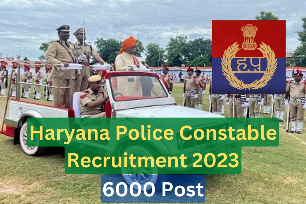 Haryana Police Constable Recruitment 2023 Notification And Other Latest