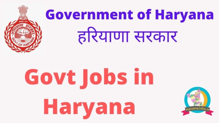 Govt Jobs In Haryana 2024- HSSC, HPSC, Court, Bank, Etc - Haryana Jobs