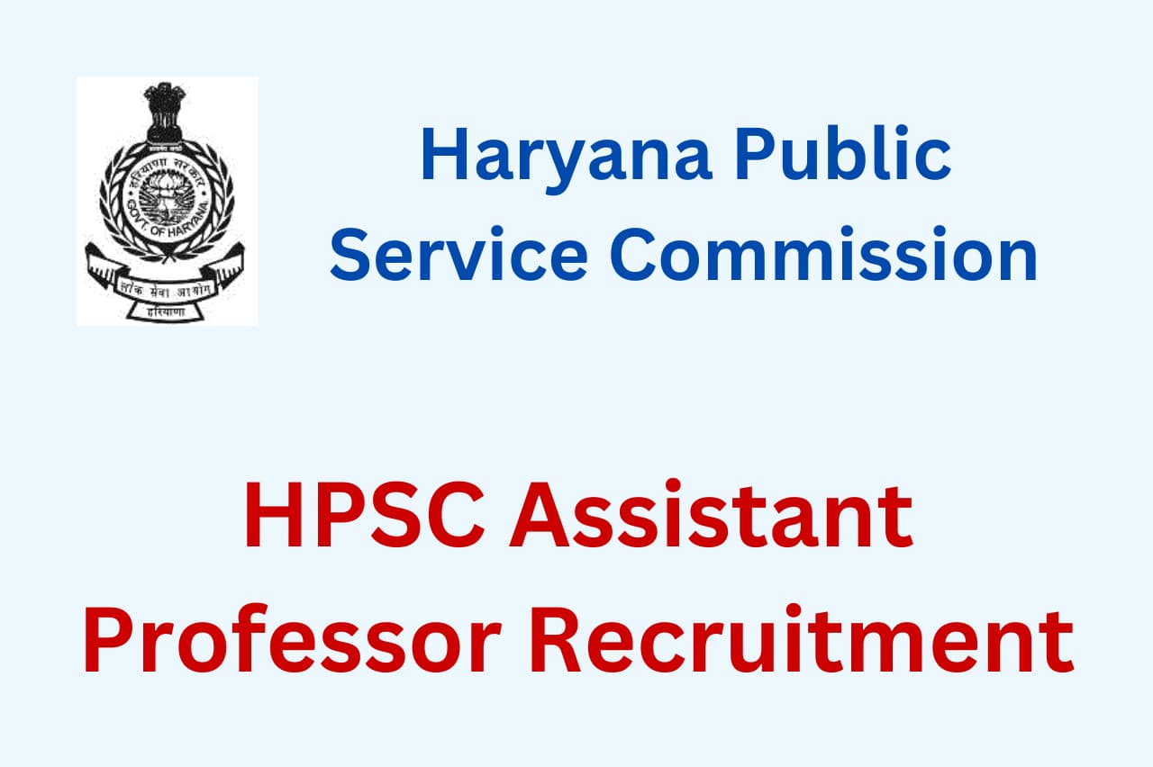 HPSC Assistant Professor Recruitment 2023 [3800 Post] Notification And ...