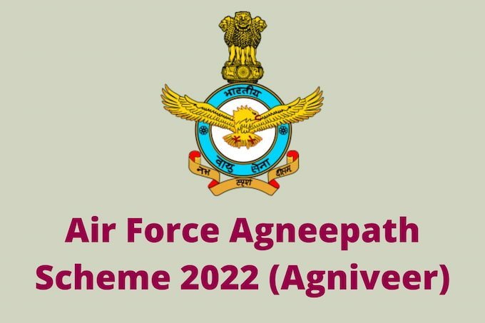 Air Force Agneepath Scheme 2022 Notification and Apply Online