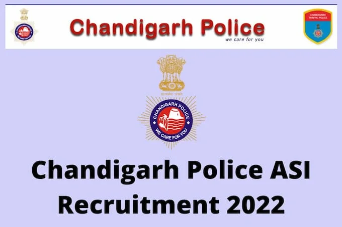 Chandigarh Police ASI Recruitment 2022 - Himexam.com