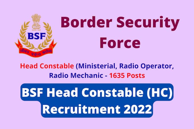 BSF Head Constable (HC) Recruitment 2022
