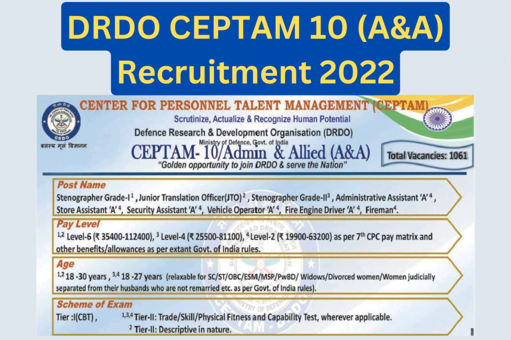 DRDO CEPTAM 10 A&A Recruitment 2022