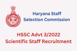 HSSC-Advt-3_2022-Scientific-Staff-Recruitment