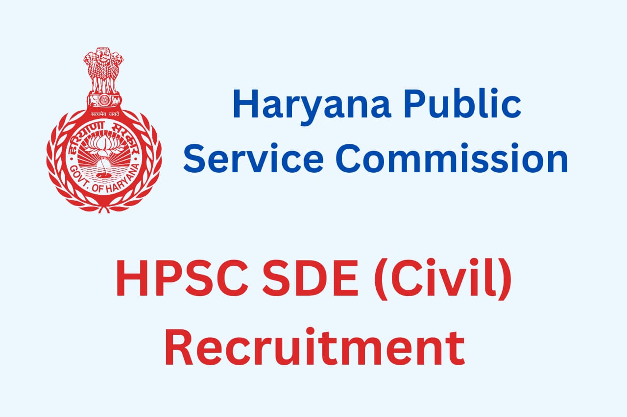 HPSC SDE Civil Recruitment 2022 Notification And Online Form - Raj ...