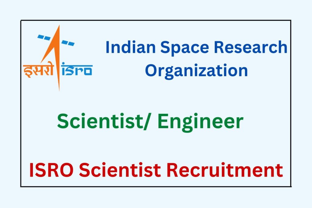 ISRO Scientist Recruitment