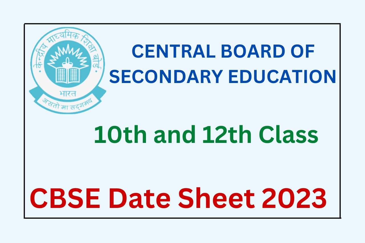 Cbse Date Sheet 2023 Released Of Class 10th 12th Classes Download Pdf