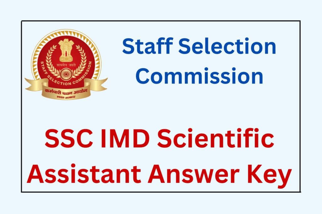 SSC IMD Scientific Assistant Answer Key