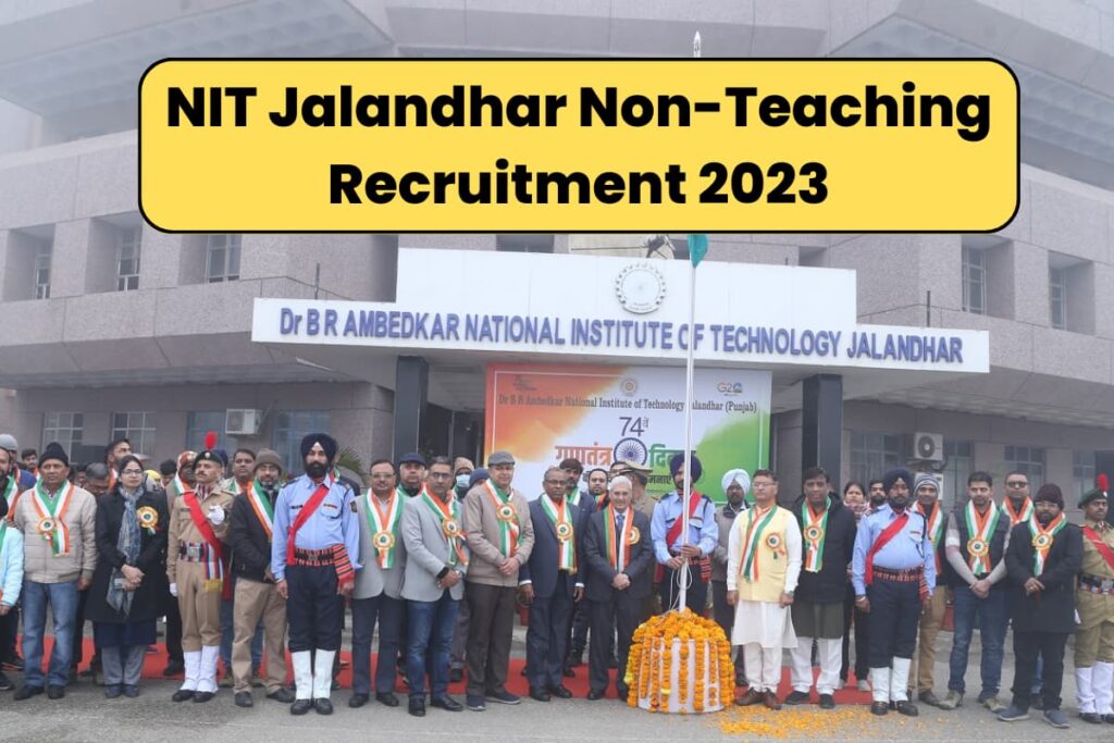NIT Jalandhar Non-Teaching Recruitment 2023
