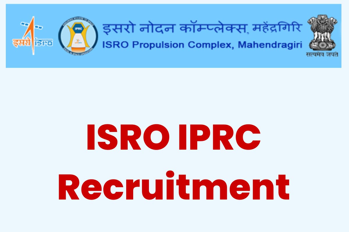 Latest Government Job Information Isro Iprc Recruitment