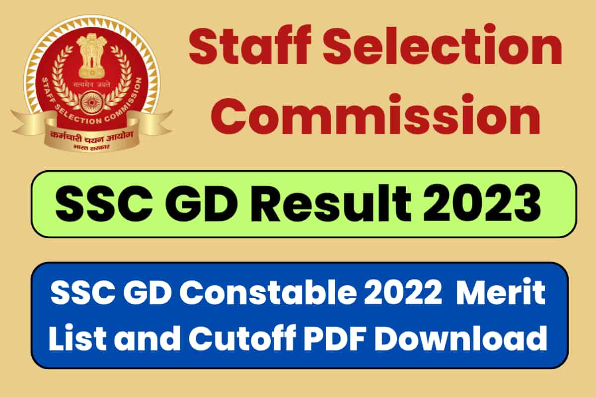 SSC GD Result 2023, Final Merit List and Cutoff PDF Download From Here