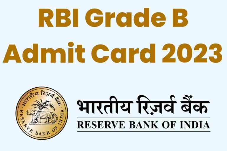 RBI Grade B Admit Card 2023