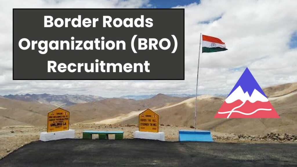 Border Roads Organization (BRO) Recruitment