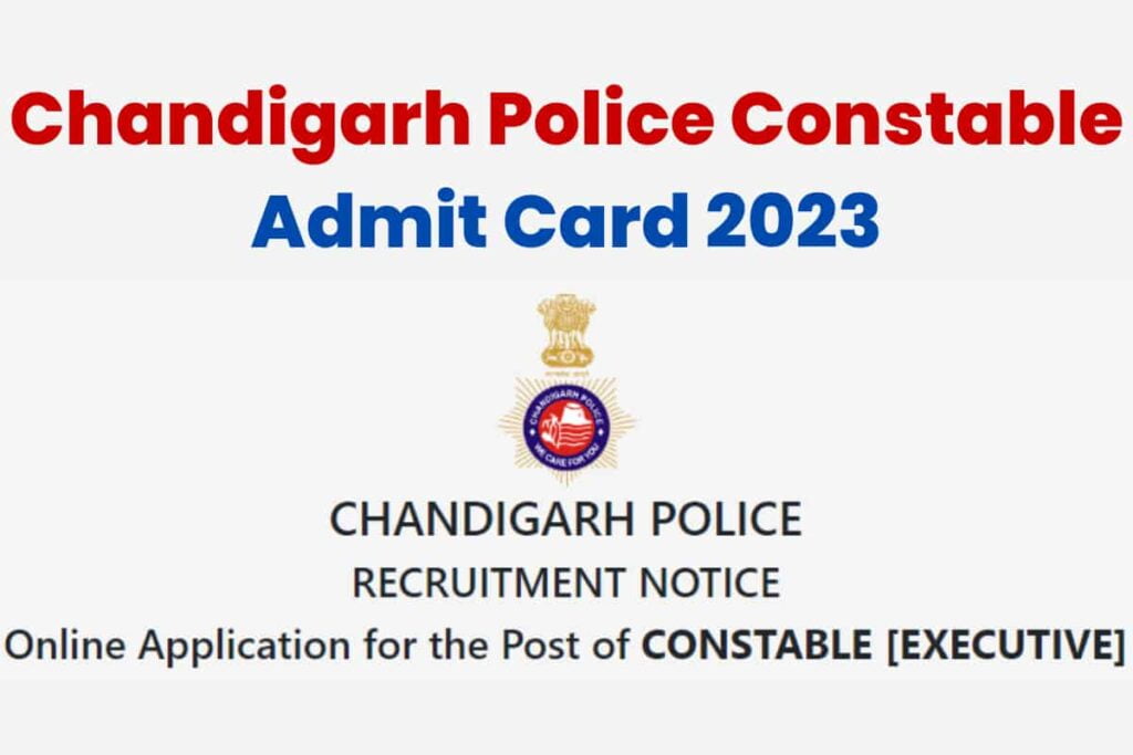 Chandigarh Police Constable Admit Card 2023