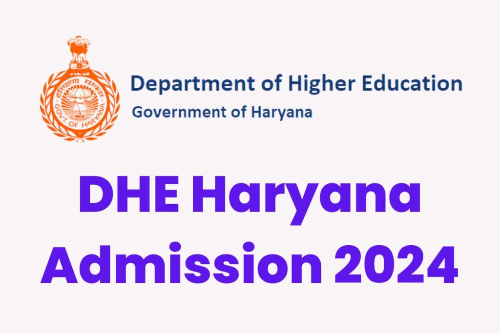 DHE Haryana Admission 2024