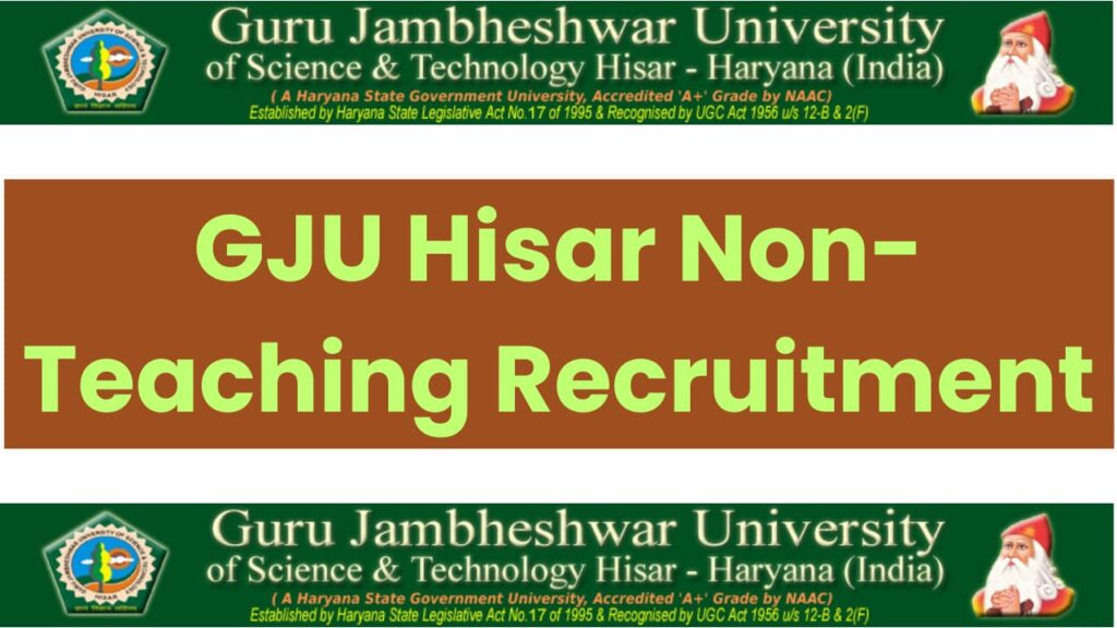 GJU Hisar Non-Teaching Recruitment