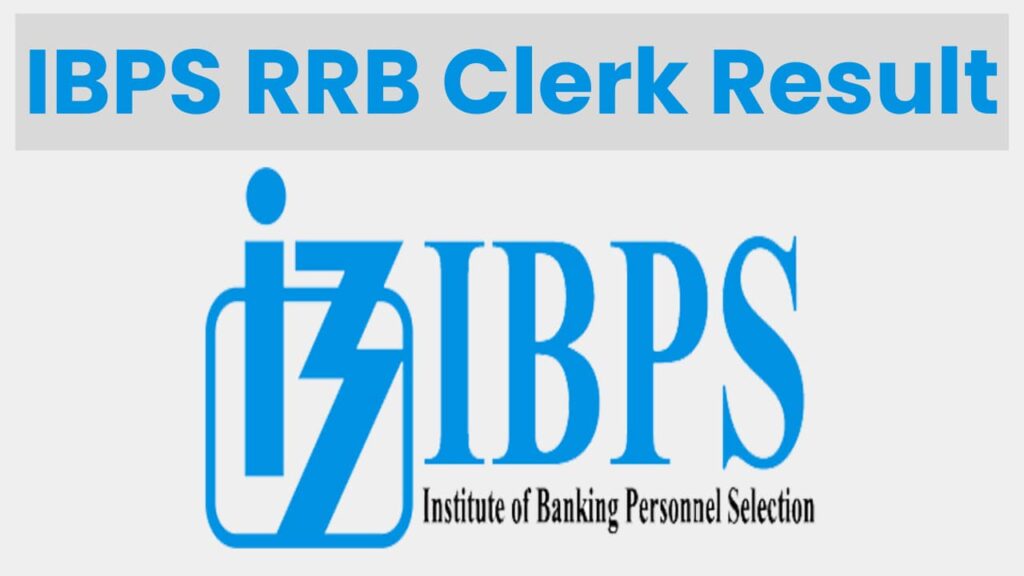 IBPS RRB Clerk Result