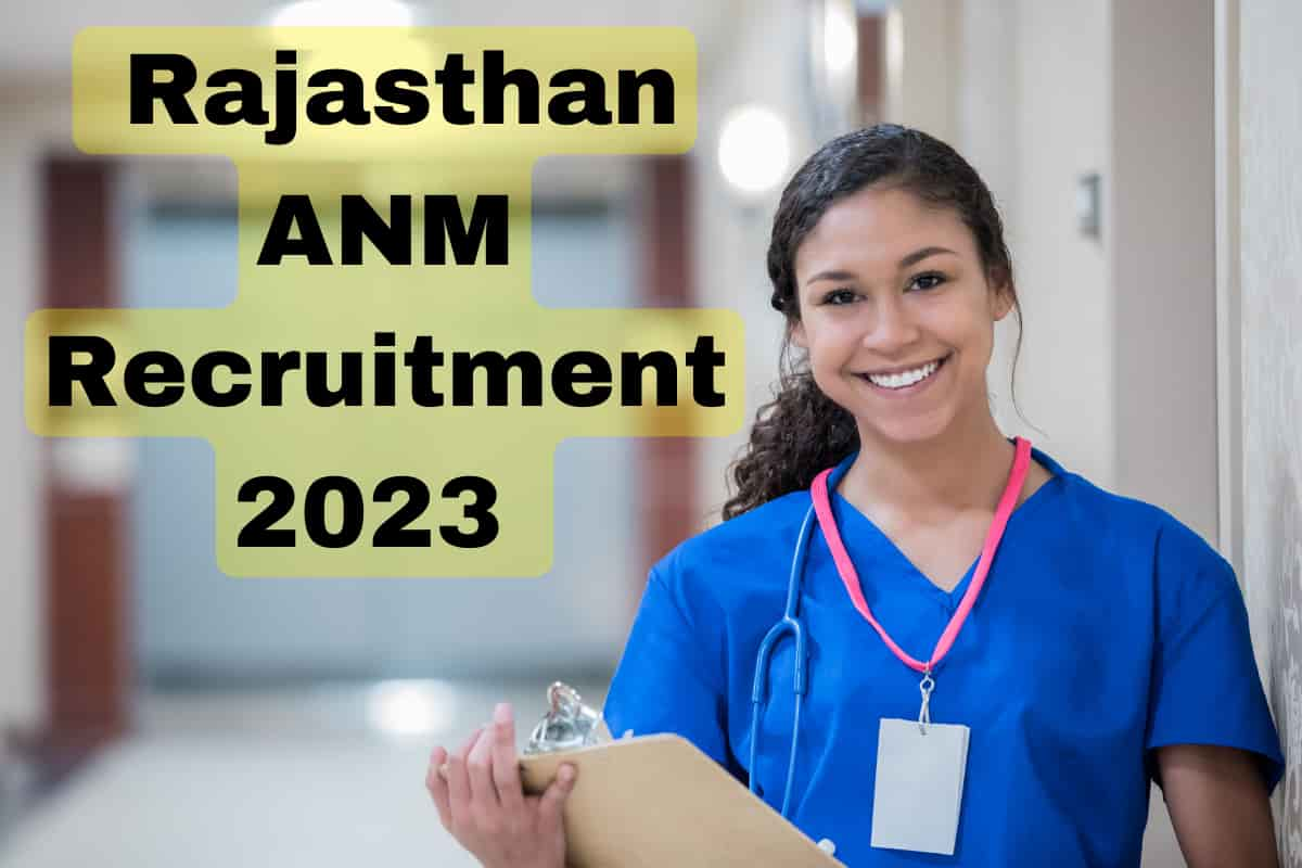 rajasthan-anm-recruitment-2023-notification-released-for-2058-posts