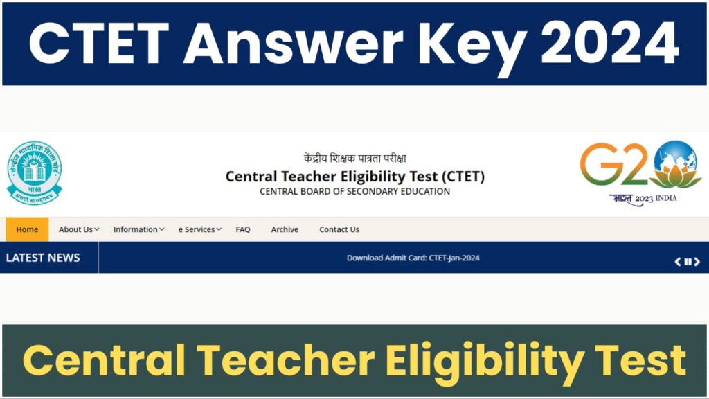 CTET Answer Key 2024 Out Officially, Question Paper PDF Download for