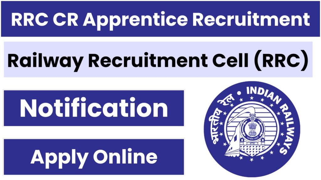 RRC CR Apprentice Recruitment