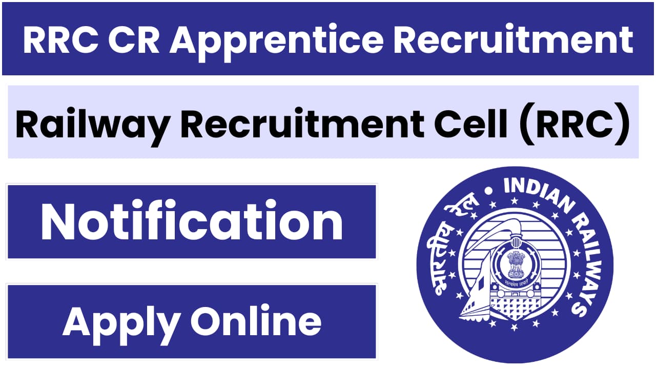 RRC CR Apprentice Recruitment 2024 Notification OUT for 2424 Posts