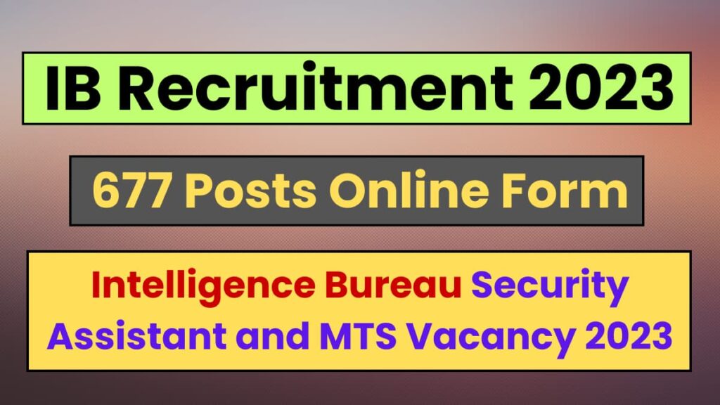 IB Recruitment 2023 SA_MT_Driver and MTS