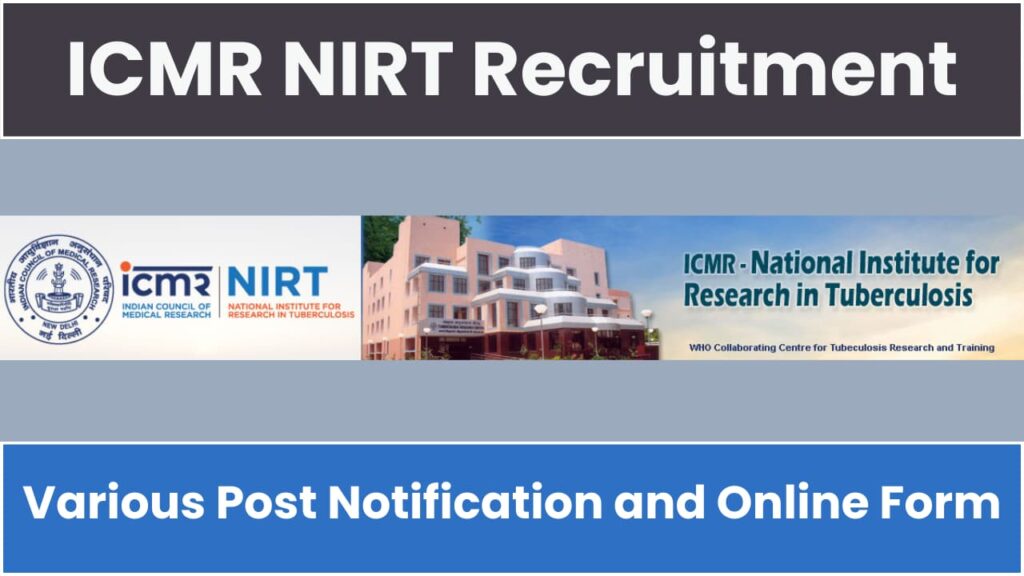 ICMR NIRT Recruitment