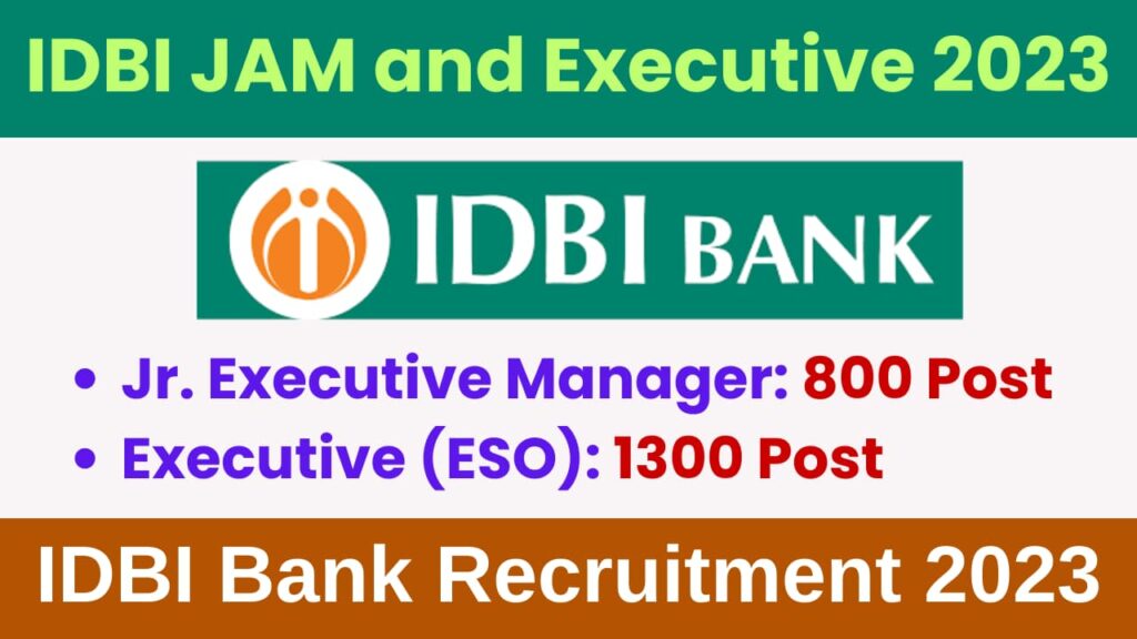 IDBI JAM and Executive Recruitment 2023