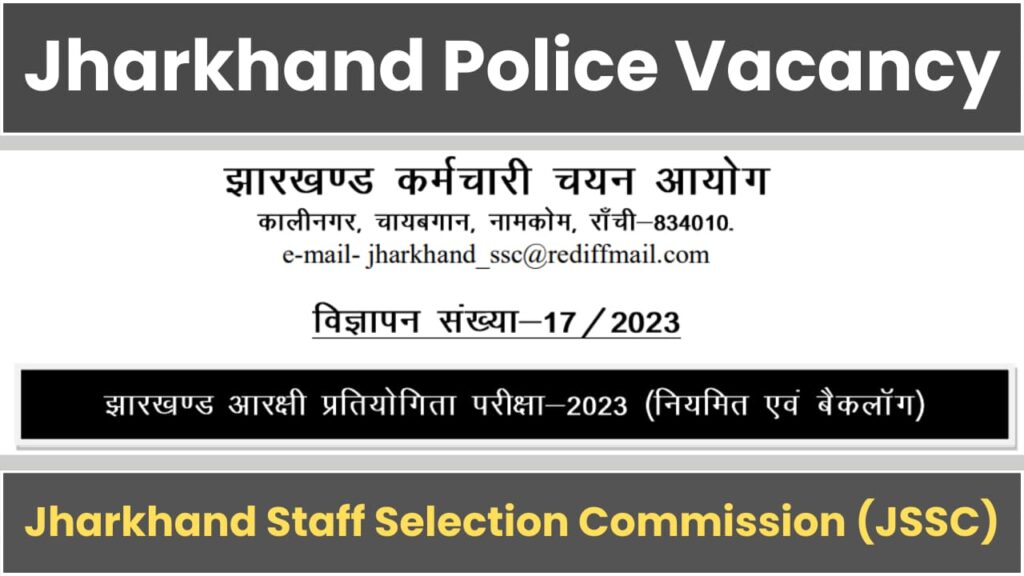 Jharkhand Police Vacancy JCCE 2023