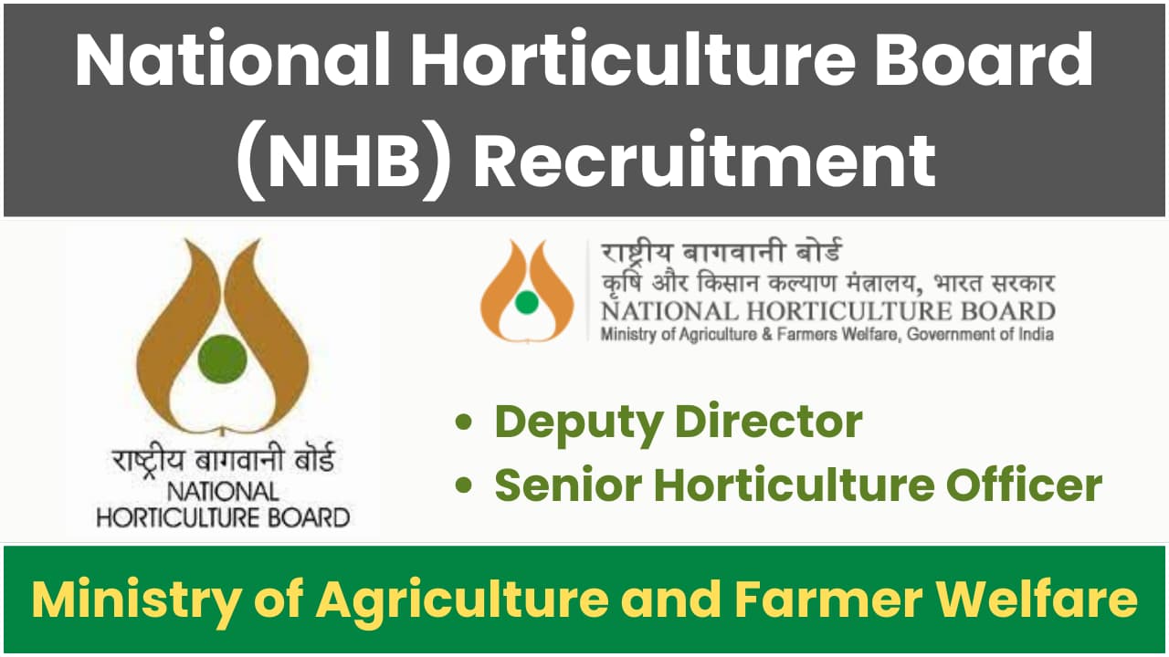 National Horticulture Board (NHB) Recruitment 2024 Result Declared