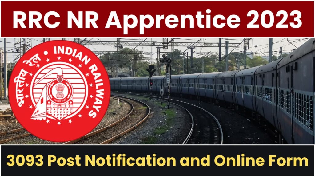 RRC NR Apprentice Recruitment 2023 [3093 Post] Notification And Online ...