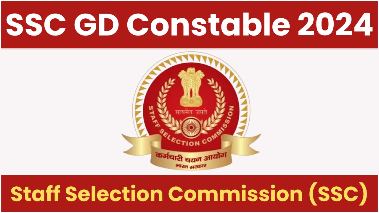 SSC GD Constable 2024 Modify Application Form, Notification PDF, Exam