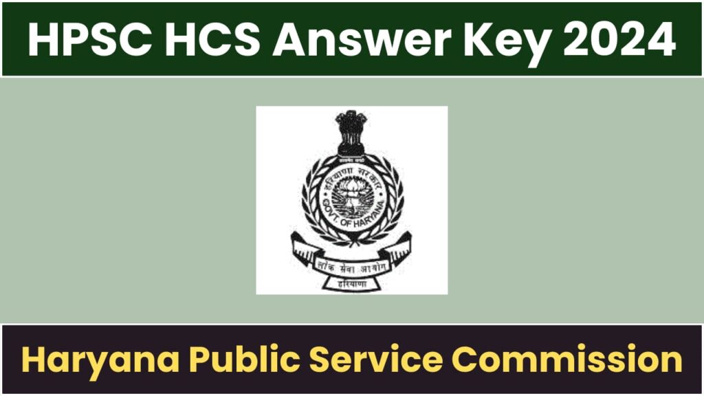 HPSC HCS Answer Key 2024 Out For Prelims Written Exam Download PDF   HPSC HCS Answer Key 2024 1024x576 