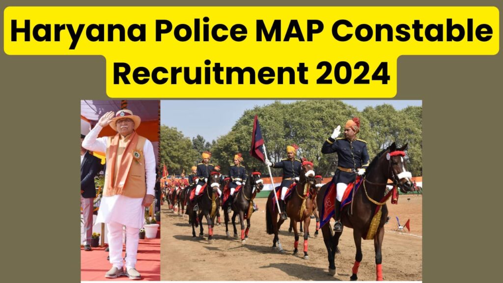 Haryana Police MAP Constable Recruitment 2024