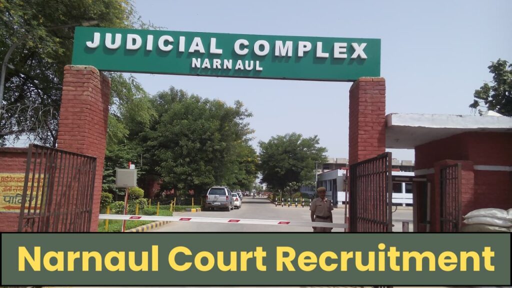 Narnaul Court Recruitment