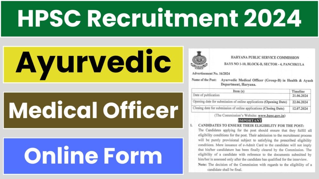 HPSC Ayurvedic Medical Officer Recruitment 2024