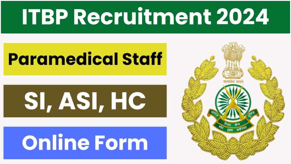 ITBP Paramedical Staff Recruitment 2024