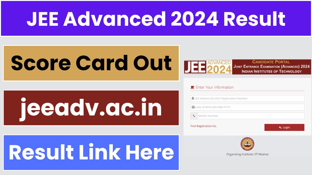 [jeeadv.ac.in] JEE Advanced 2024 Result Out, Link Here