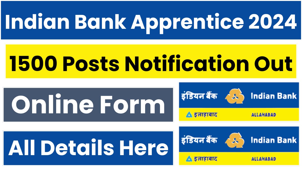 Indian Bank Apprentice Admit Card 2024 Out for Written Exam, Download