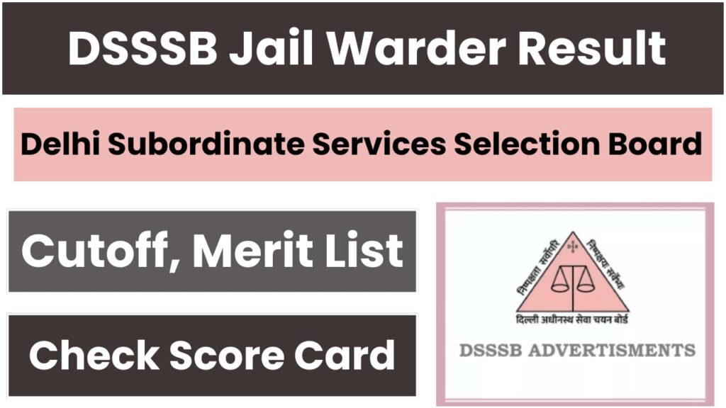 DSSSB Jail Warder Result