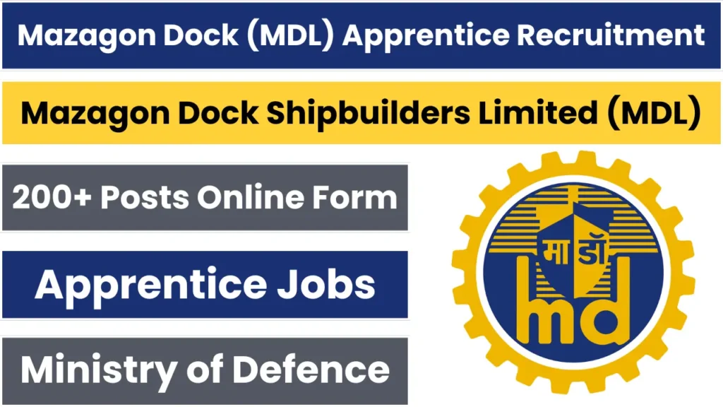 Mazagon Dock (MDL) Apprentice Recruitment