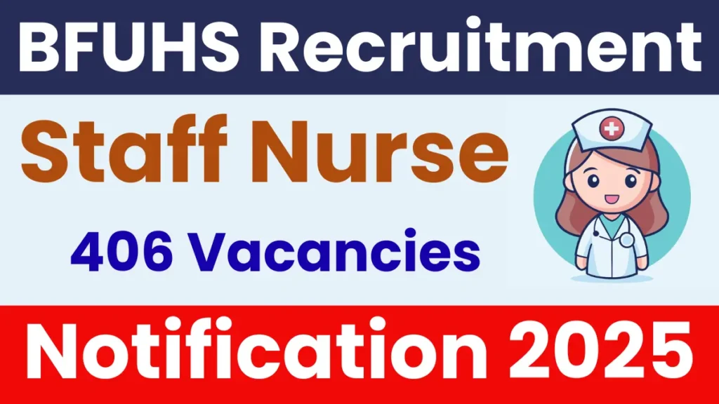 BFUHS Staff Nurse Recruitment 2025
