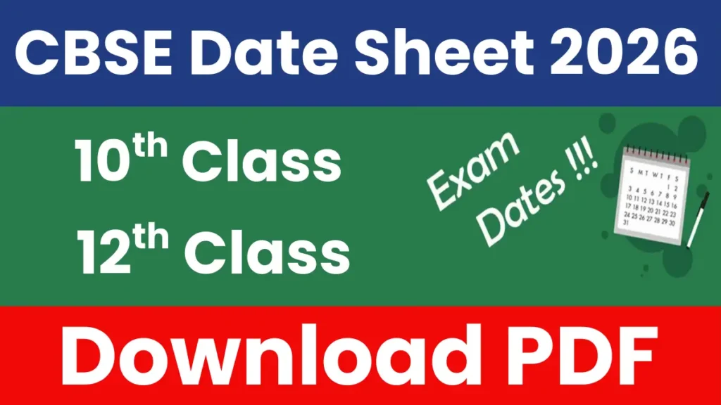 CBSE 10th & 12th Date Sheet 2026