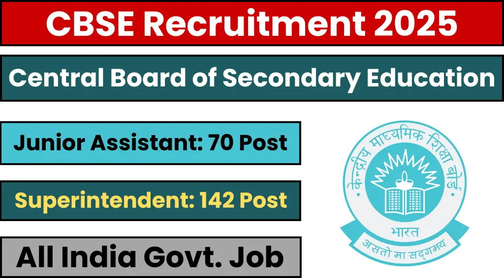 CBSE Junior Assistant and Superintendent Posts Recruitment 2025