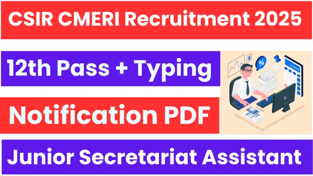 CSIR CMERI Recruitment