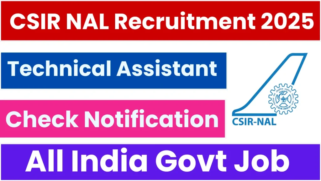 CSIR NAL Recruitment 2025