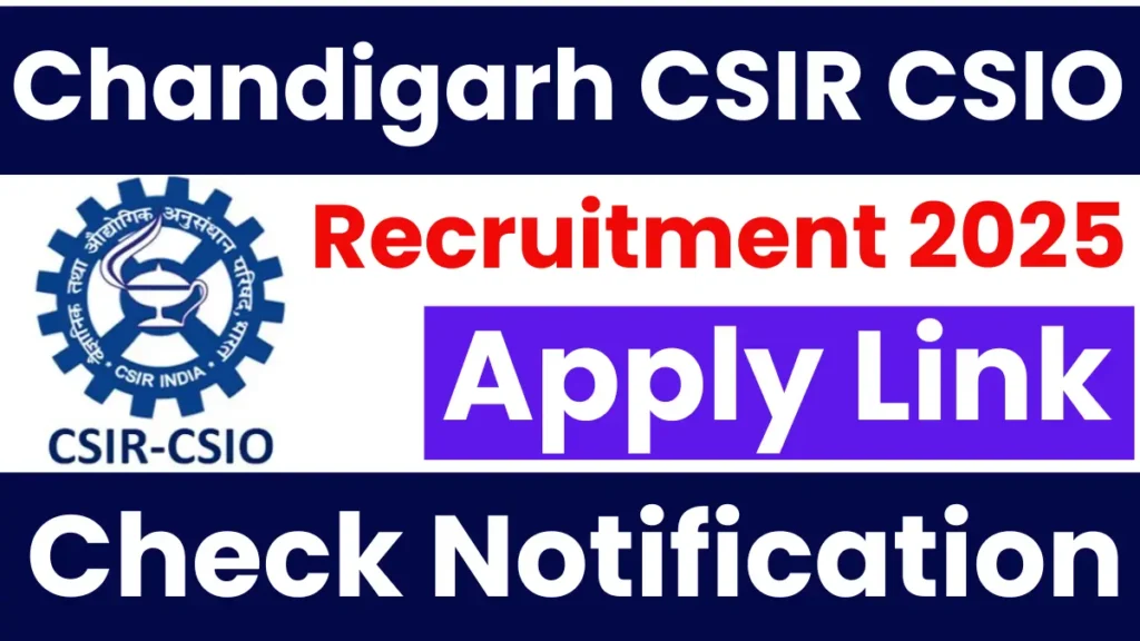 Chandigarh CSIR CSIO Scientist Recruitment 2025