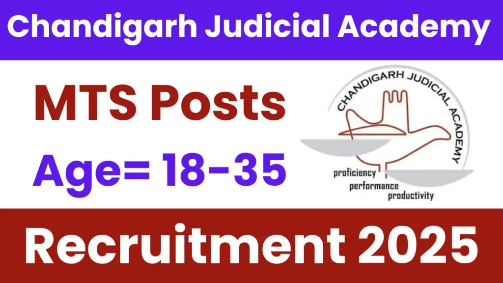 Chandigarh Judicial Academy MTS Recruitment 2025