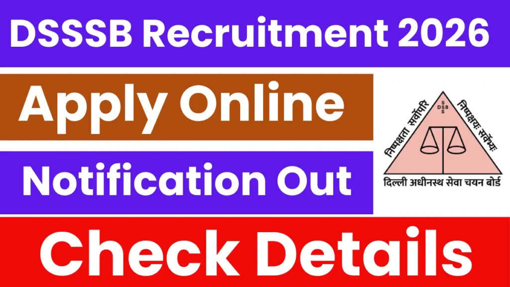 DSSSB Recruitment 2026