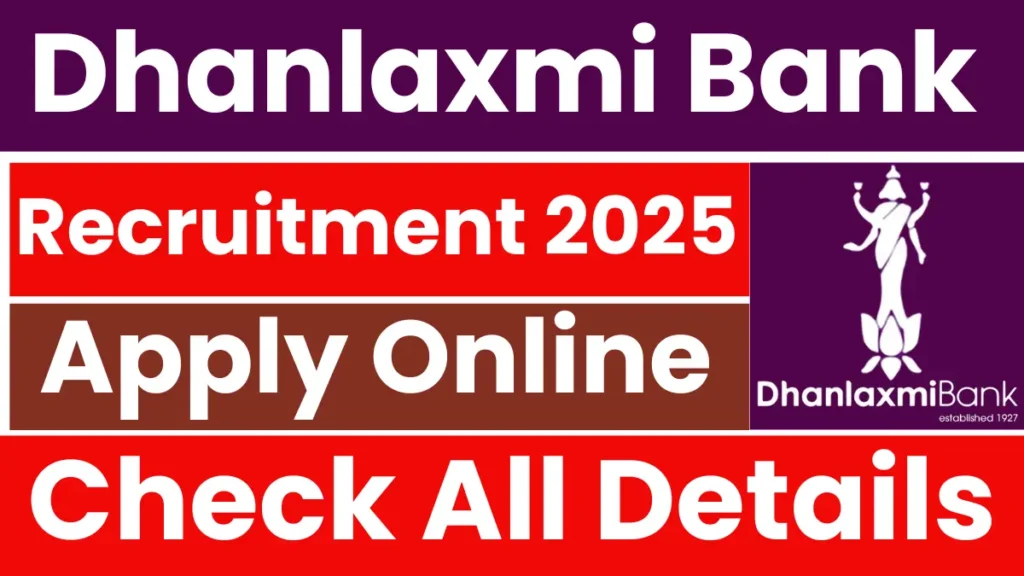 Dhanlaxmi Bank Recruitment 2025